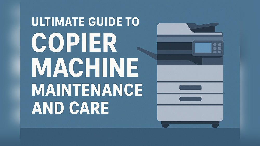 Office Equipment Care Guide