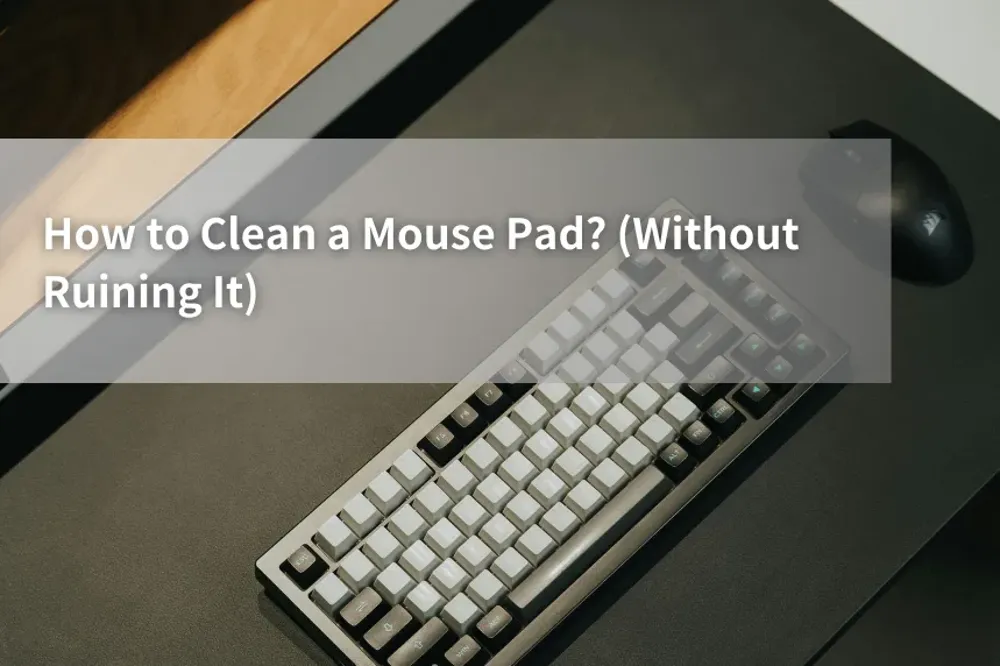 Desk Mat Cleaning Guide: Keep Your Workspace Fresh and Spotless