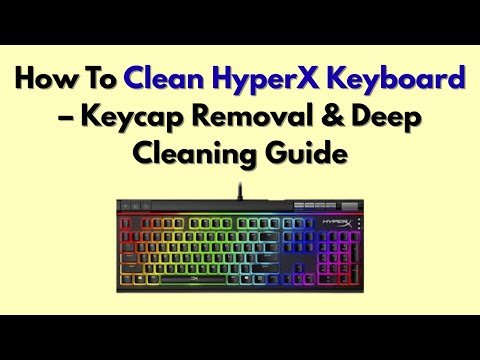Keycap Cleaning Guide: Easy Steps for Spotless Keyboards